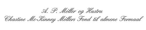 A. P. Møller og Hustru Chastine McKinney Møllers Fond til almene formal